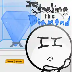 Stealing the Diamond